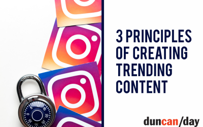 3 Principles of Creating Trending Content
